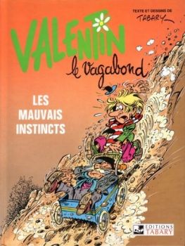 BD0017 - Valentin Le Vagabond - I cattivi istinti